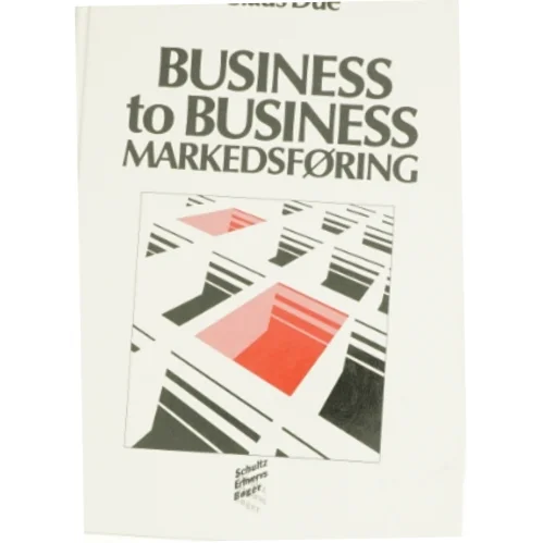 Business to business markedsføring af Claus Due