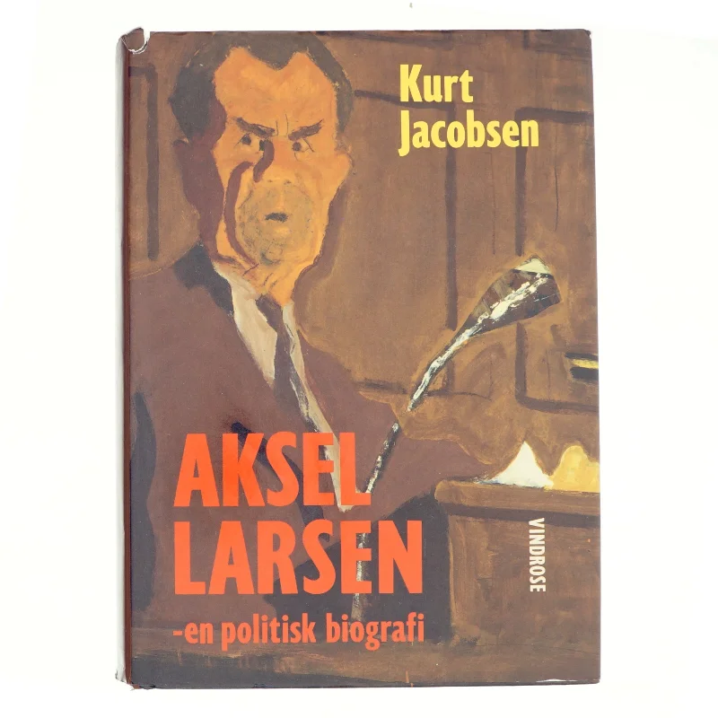Aksel Larsen af Kurt Jacobsen (f. 1954) (Bog)