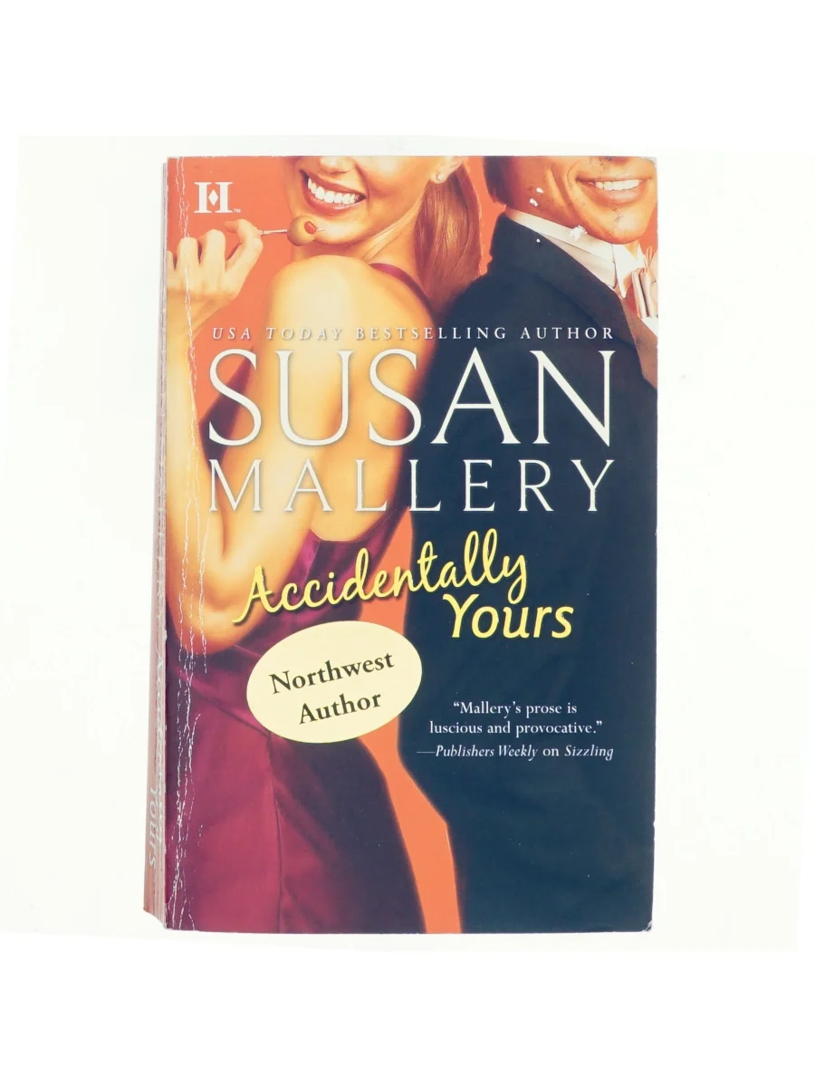 Forsiden af Accidentally Yours af Susan Mallery