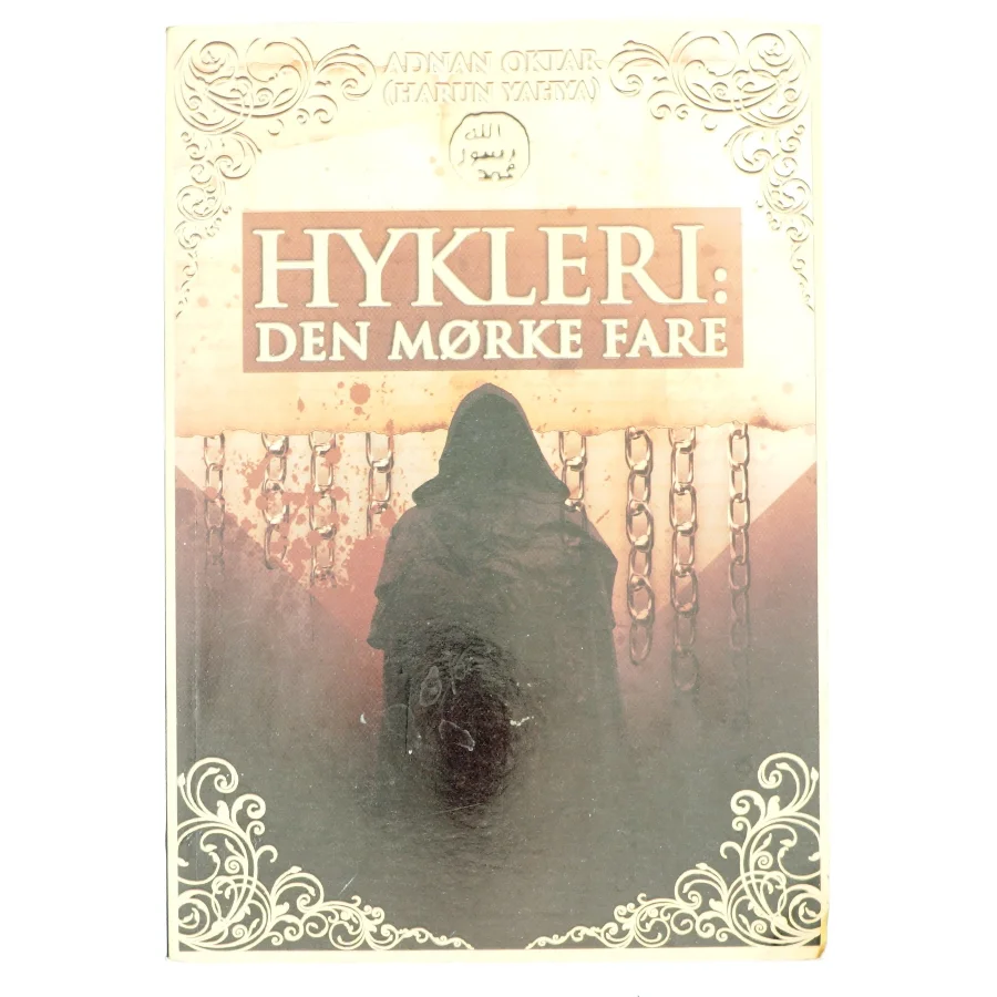 Hykleri, den mørke fare