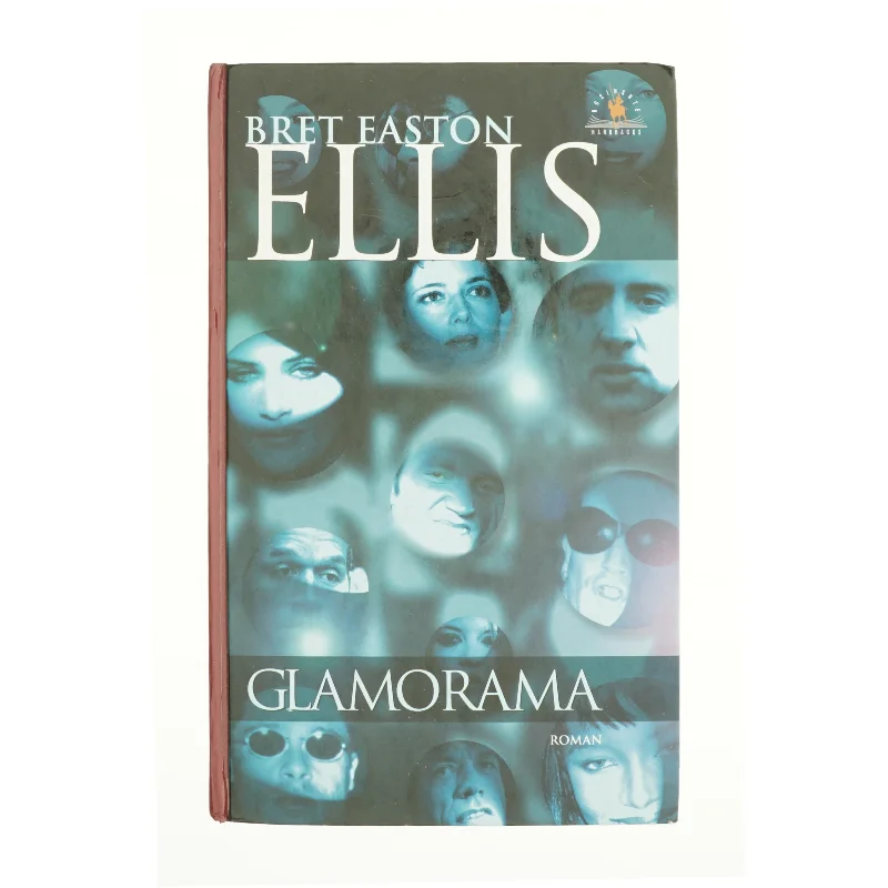 Glamorama af Bret Easton Ellis (Bog)