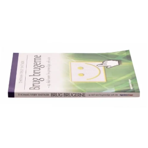 Brug brugerne - og skab mere brugerveblige web-sites af Thomas Visby Snitker