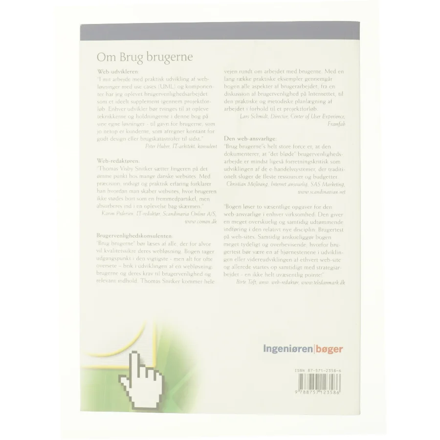 Brug brugerne - og skab mere brugerveblige web-sites af Thomas Visby Snitker