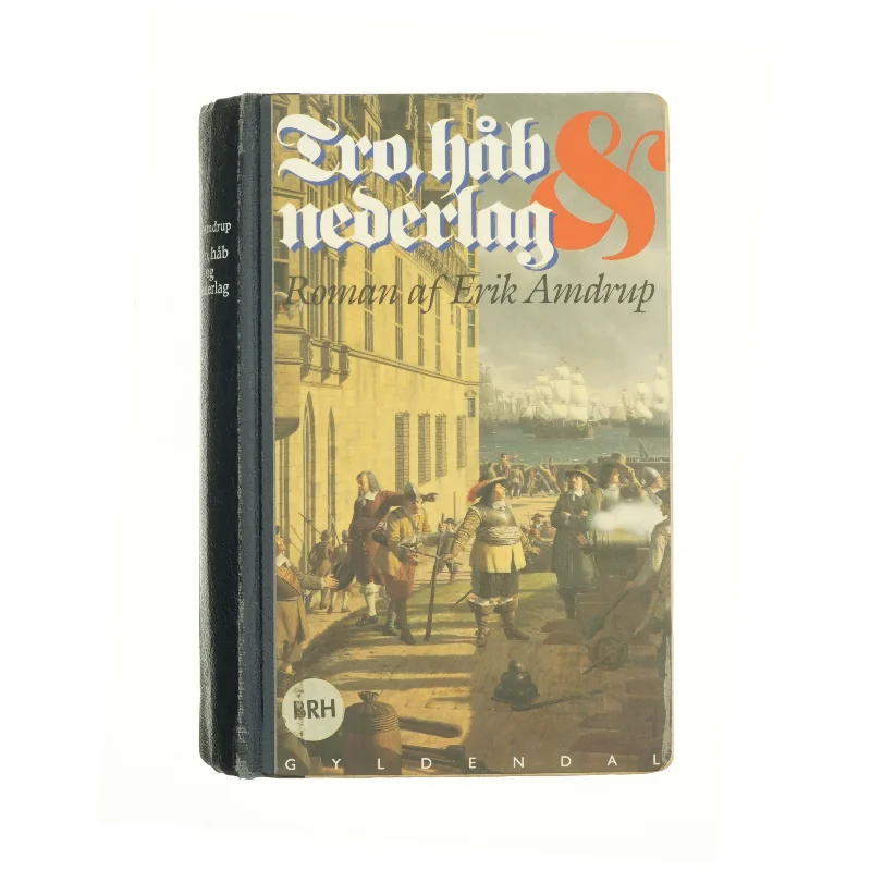 Tro, håb & nederlag af Erik Amdrup (Bog)