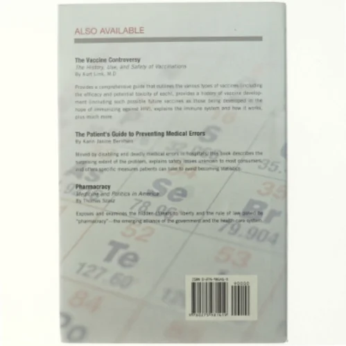 The new medicines : how drugs are created, approved, marketed, and sold af Bernice Schacter (Bog)