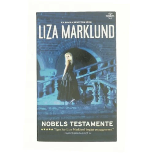 Nobels testamente af Liza Marklund (Bog)