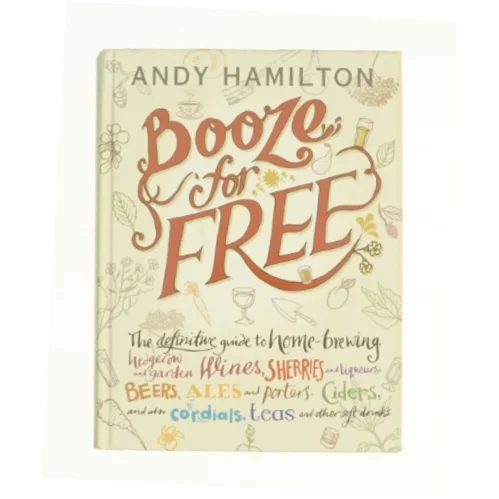Booze for Free af Andy Hamilton (Bog)