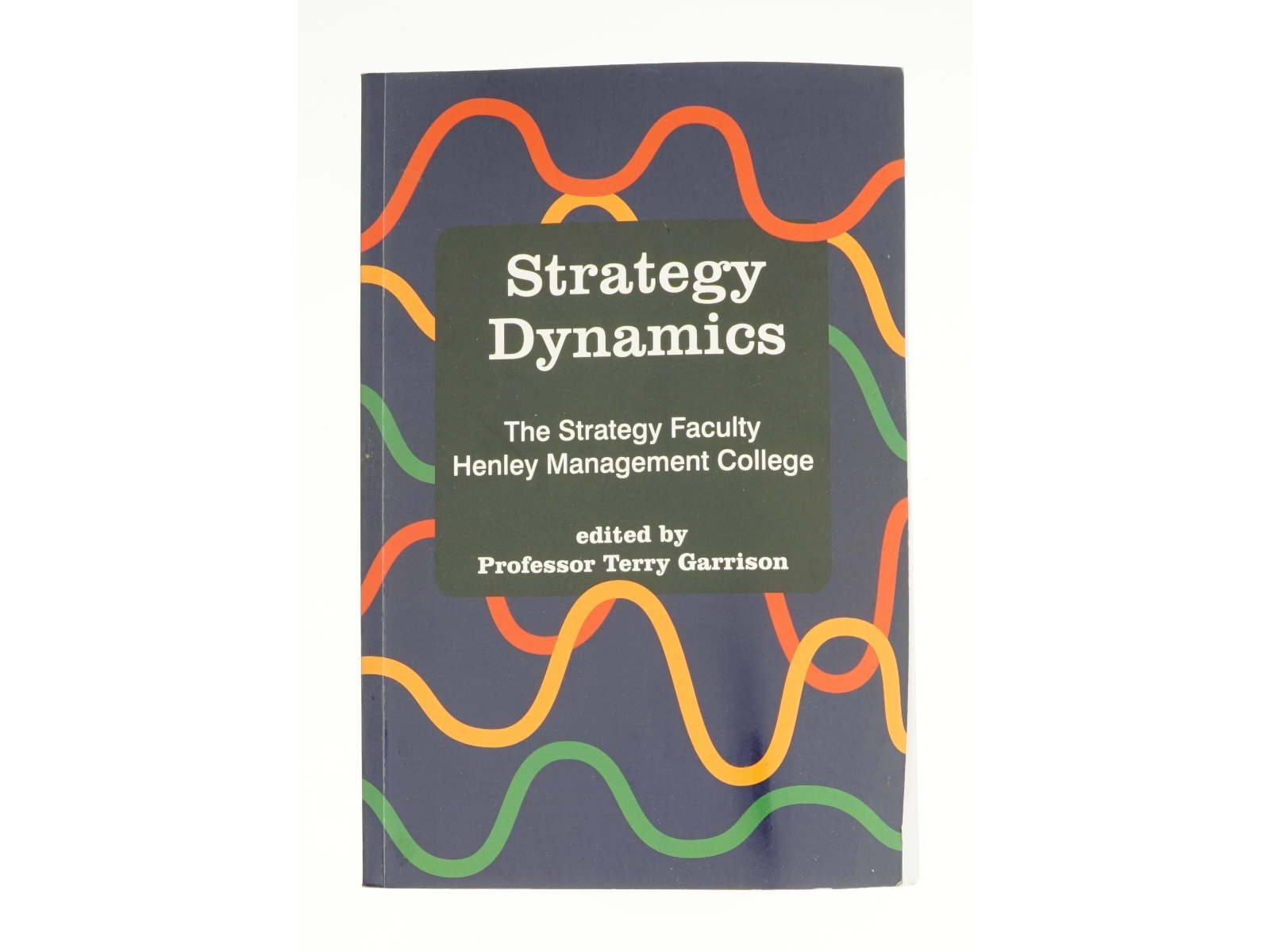 Strategy Dynamics af Garrison, T. (Bog)
