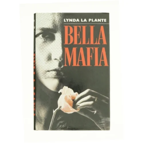 Bella Mafia af Lynda La Plante  fra Bog