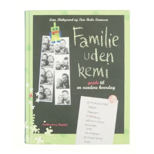 Familie uden kemi : guide til en sundere hverdag (Bog)