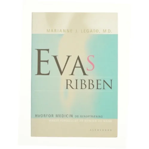 Evas ribben af MArianne J. Legato (Bog)