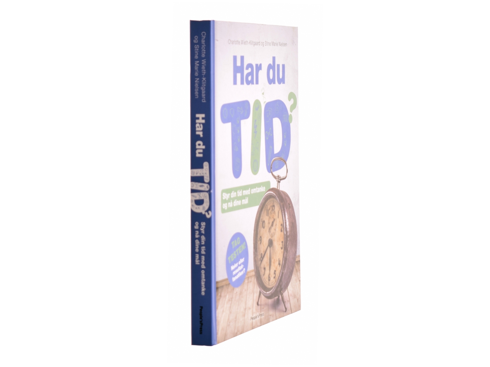 Har du tid? : styr din tid med omtanke og nå dine mål af Stine Marie Nielsen (Bog)