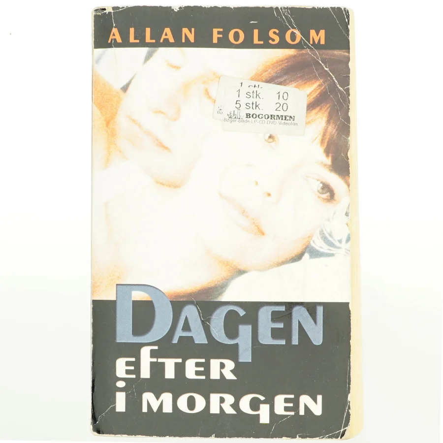 Dagen efter i morgen af Allan Folsom (Bog)