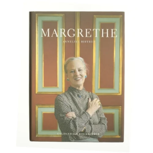 Margrethe (Bog) af Annelise Bistrup