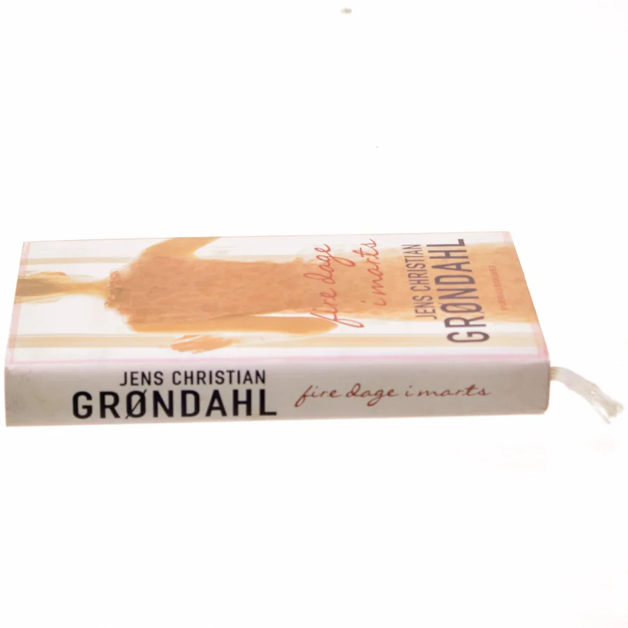 Fire dage i marts : roman af Jens Christian Grøndahl (Bog)