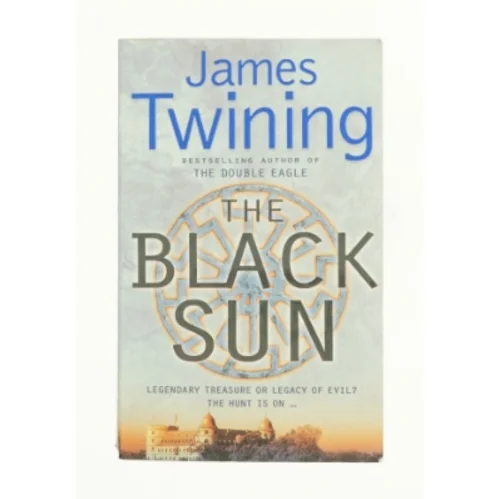 The Black Sun by James Twining af James Twining (Bog)