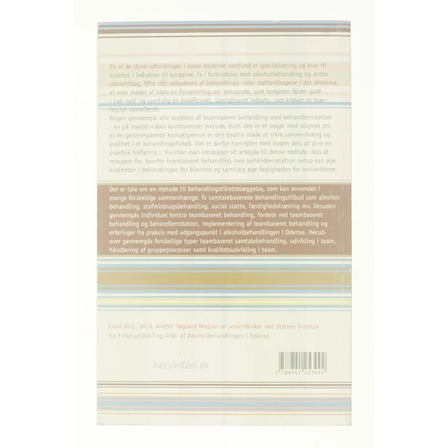 Behandlingsarbejde i team : teambaseret behandling med behandlerrotation af Anette Søgaard Nielsen (Bog)