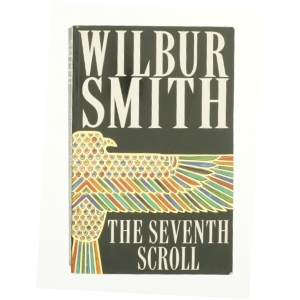 The Seventh Scroll af Wilbur Smith (Bog)