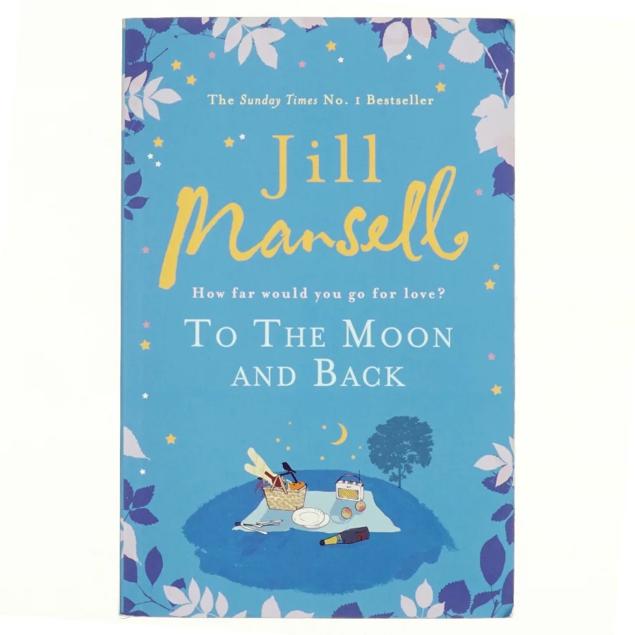 To the moon and back af Jill Mansell (Bog)