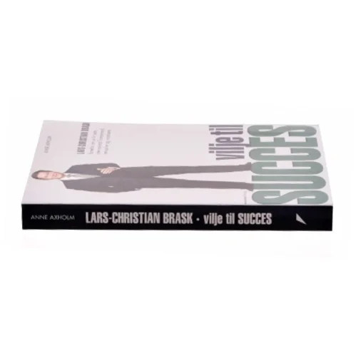 Vilje til succes af Lars-Christian Brask (Bog)