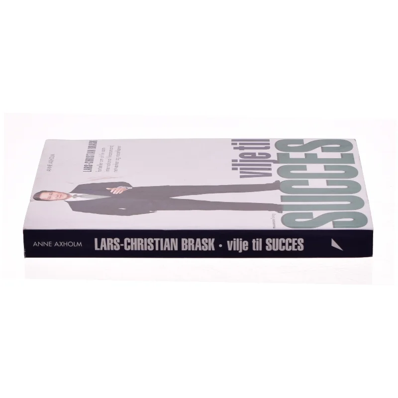 Vilje til succes af Lars-Christian Brask (Bog)