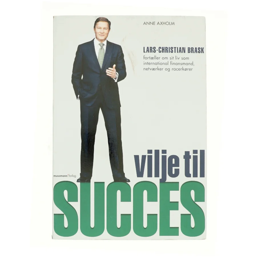 Vilje til succes af Lars-Christian Brask (Bog)