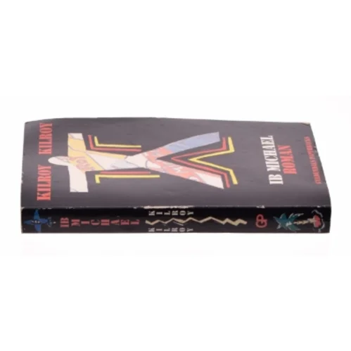 Kilroy Kilroy af Ib Michael (Bog)