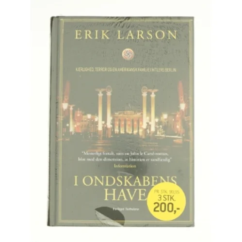 I ondskabens have af Erik Larson fra Bog