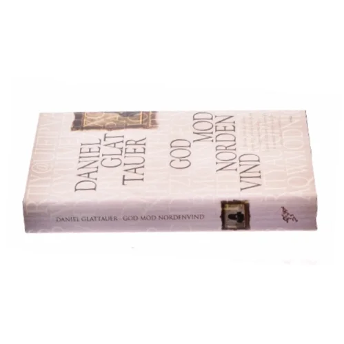 God mod nordenvind af Daniel Glattauer (Bog)