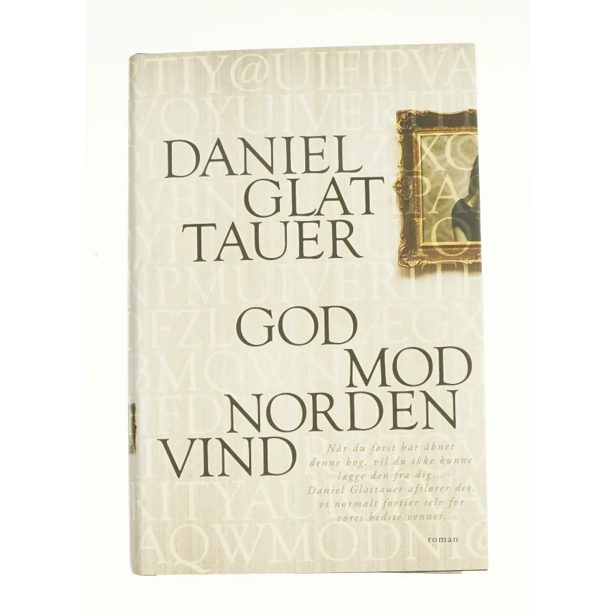 God mod nordenvind af Daniel Glattauer (Bog)