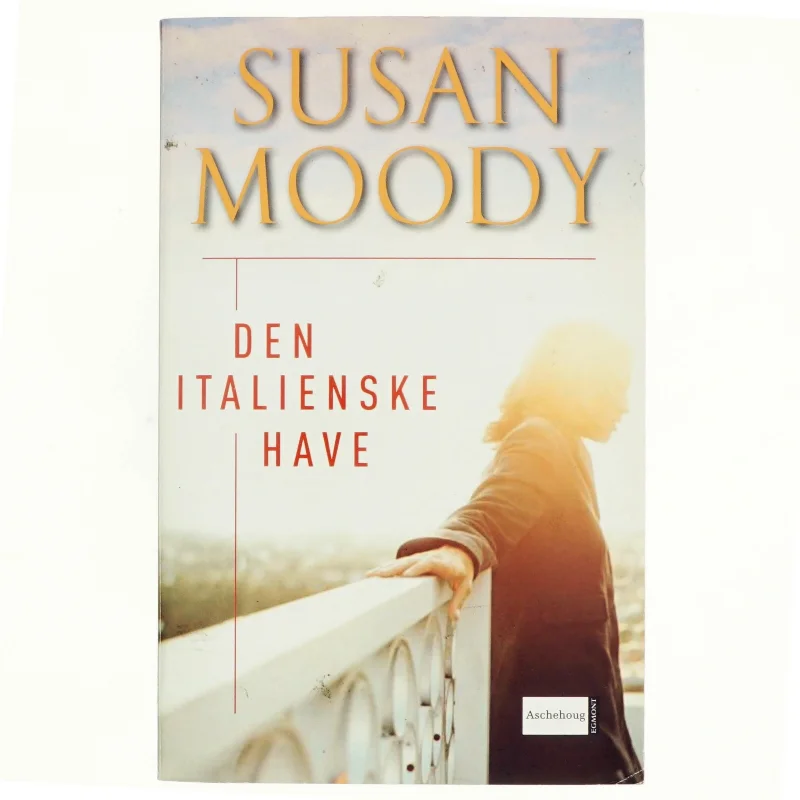 Den italienske have af Susan Moody (Bog)