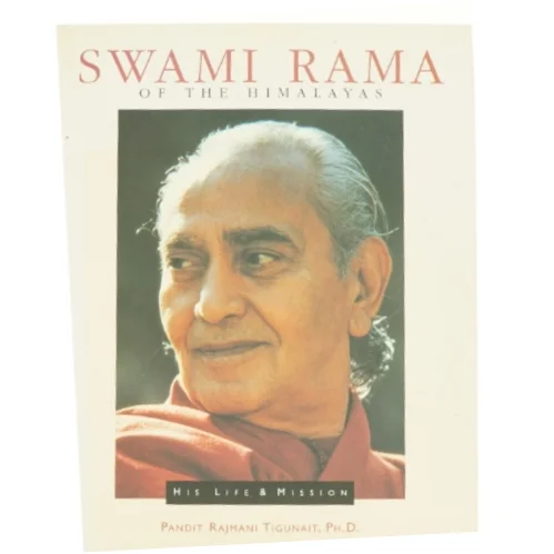Swami Rama of the Himalayas af Pandit Rajmani Tigunait (Bog)