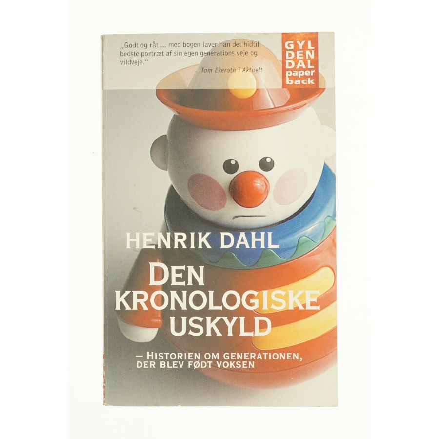 Den kronologiske uskyld af Henrik Dahl (Bog)