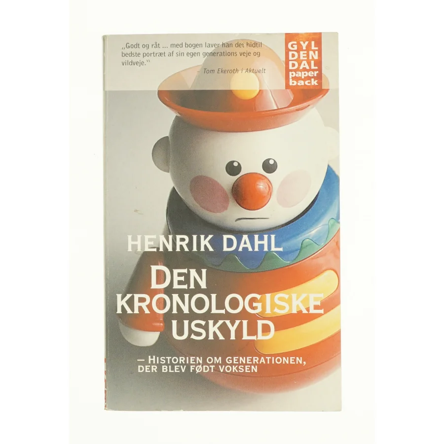 Den kronologiske uskyld af Henrik Dahl (Bog)