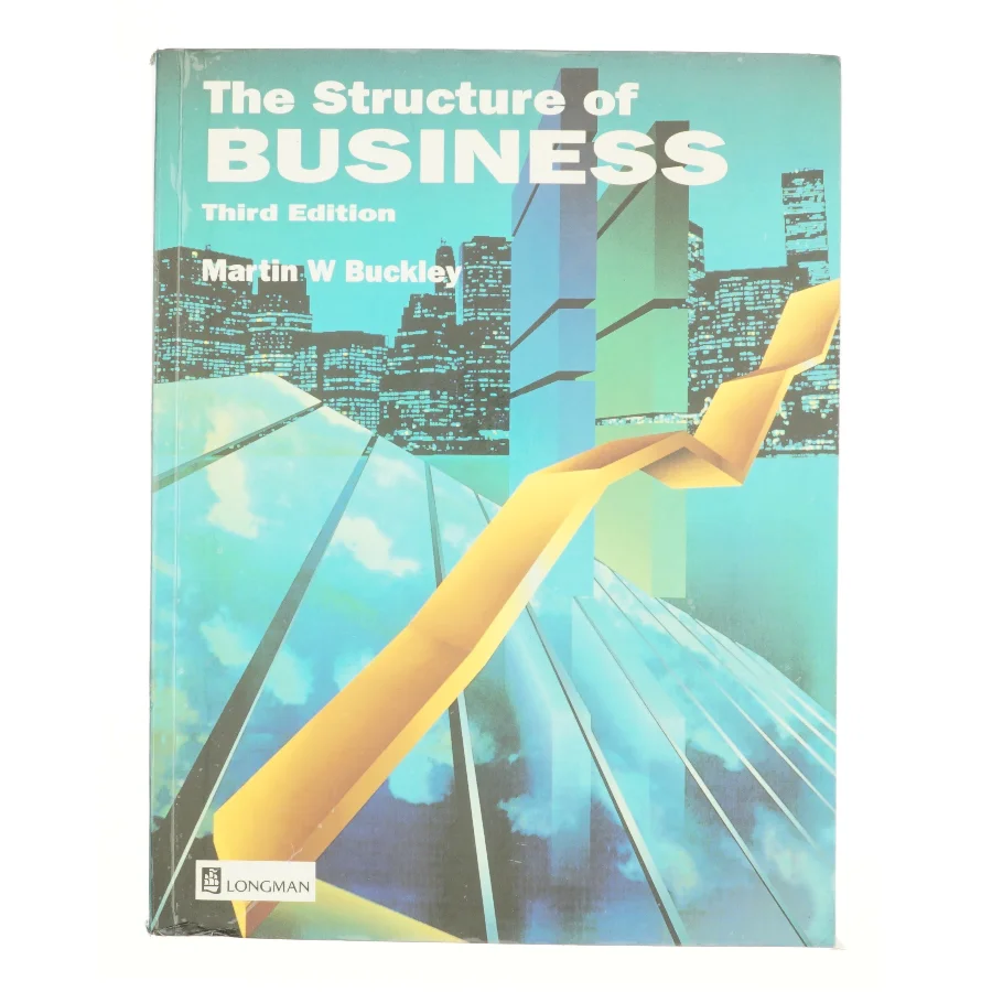 The structure of business af Martin W. Buckley (Bog)