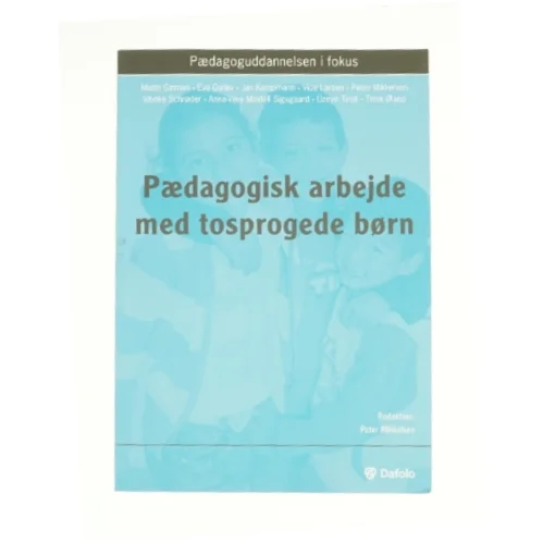 Pædagogisk arbejde med tosprogede børn (Bog)