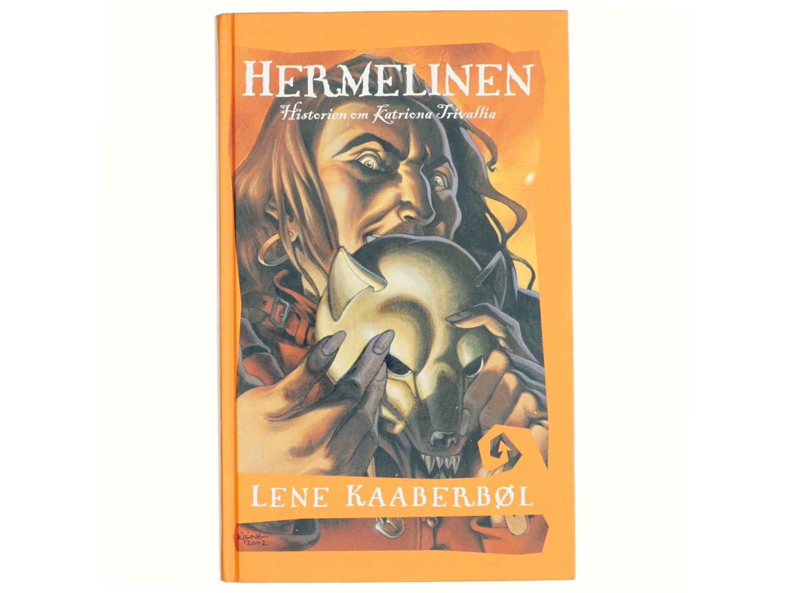 Hermelinen af Lene Kaaberbøl (Bog)