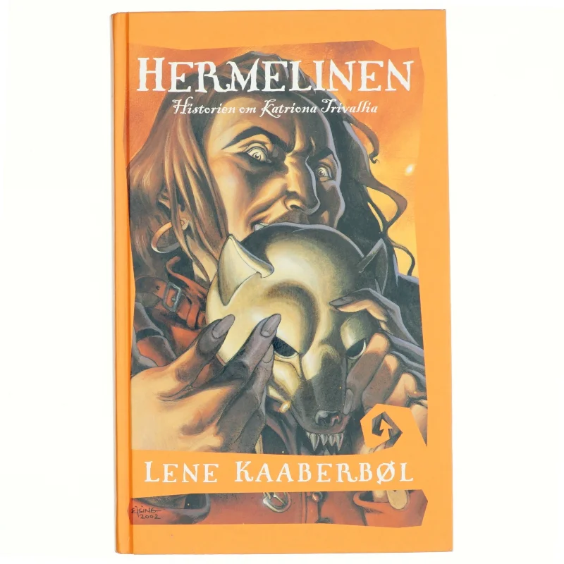 Hermelinen af Lene Kaaberbøl (Bog)