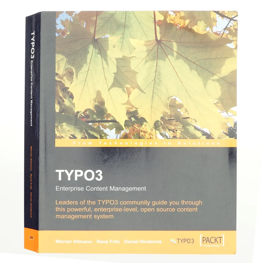 TYOPO3 : Enterprise Content Management : leaders of the TYPO3 community guide you through this powerful, enterprise-level, open source content management system af Werner Altmann (Bog)