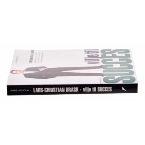 Vilje til succes af Lars-Christian Brask (Bog)