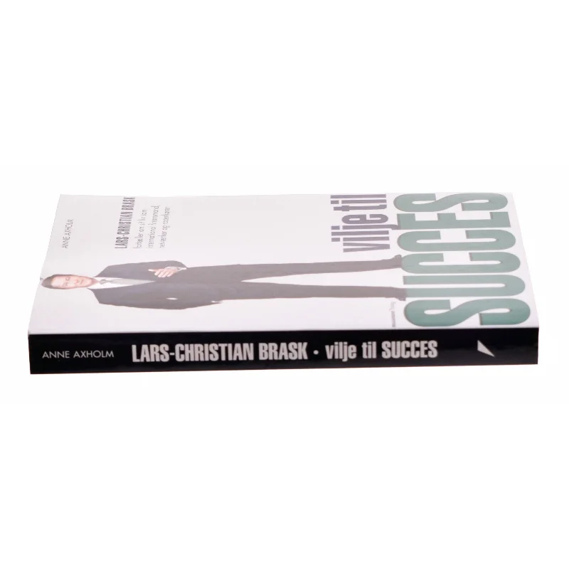 Vilje til succes af Lars-Christian Brask (Bog)