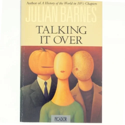 Talking it Over af Julian Barnes (Bog)