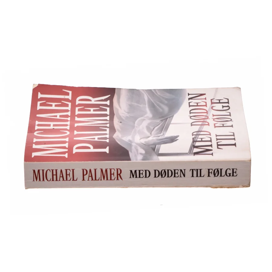 Med døden til følge af Michael Palmer (f. 1942) (Bog)