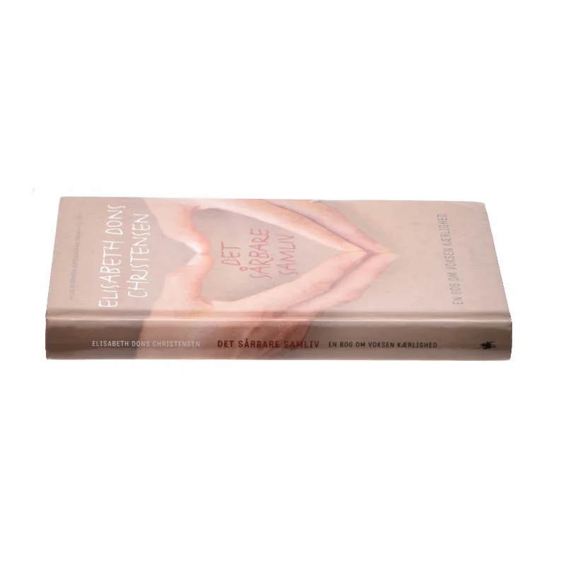 Det sårbare samliv af Elisabeth Dons Christensen (Bog)