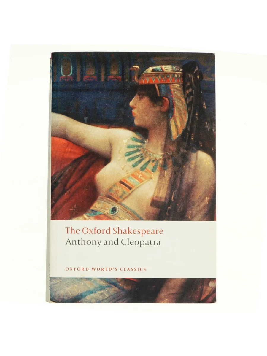 Forsiden af The Oxford Shakespeare: Anthony and Cleopatra af William Shakespeare af William Shakespeare