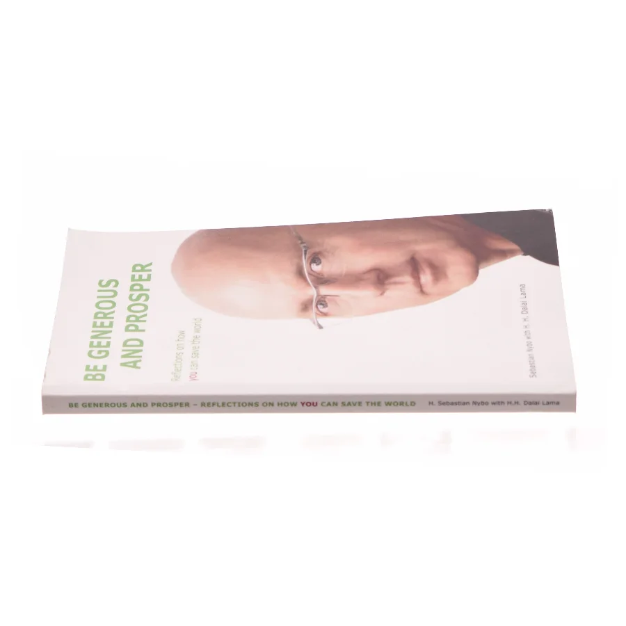 Be Generous and Prosper af Nybo, Sebastian / Dalai Lama (Bog)