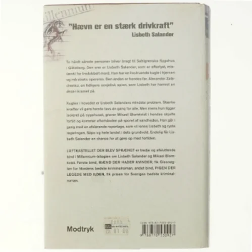 Luftkastellet der blev sprængt af Stieg Larsson. 