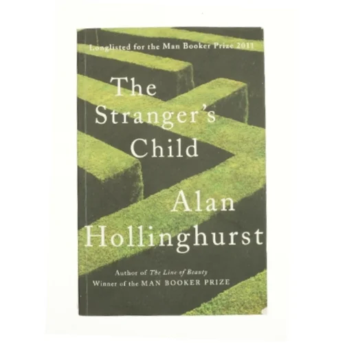 The Stranger's Child by Alan Hollinghurst af Hollinghurst, Alan (Bog)