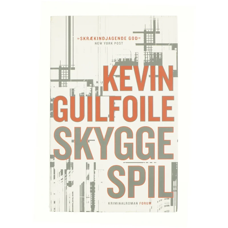 Skyggespil : kriminalroman af Kevin Guilfoile (Bog)