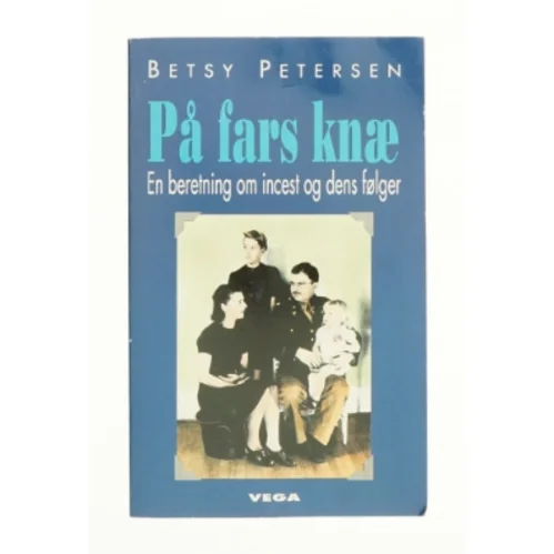 På fars knæ af Betsy Petersen (Bog)